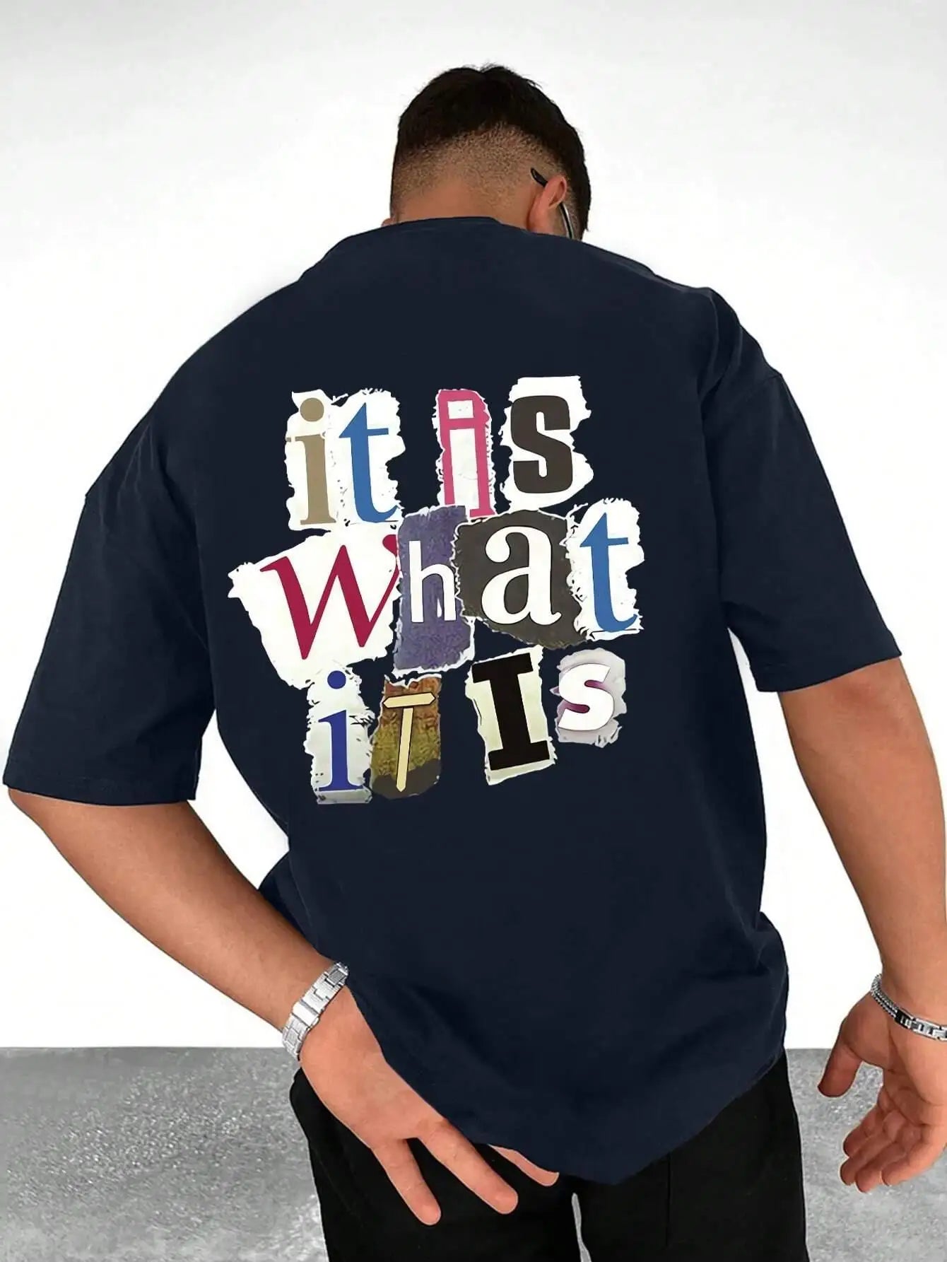 Men's "it is What it Is" Letter Graphic Tee