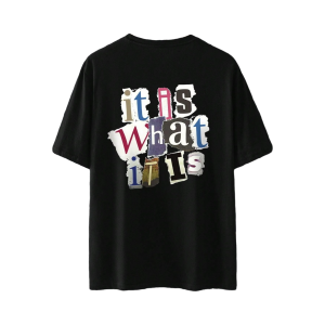Men's "it is What it Is" Letter Graphic Tee